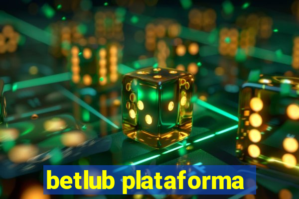 betlub plataforma